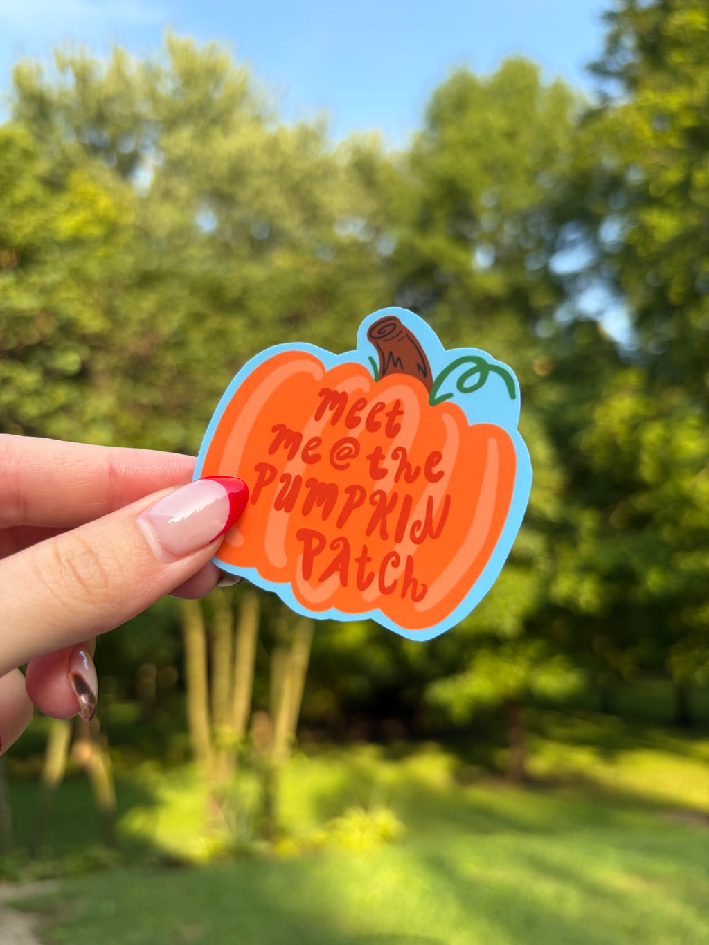 MEET ME @ THE PUMPKIN PATCH STICKER